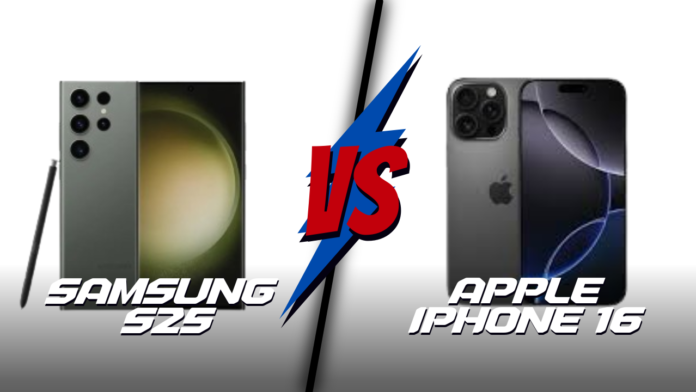 SAMSUNG S25 VS IPHONE 16